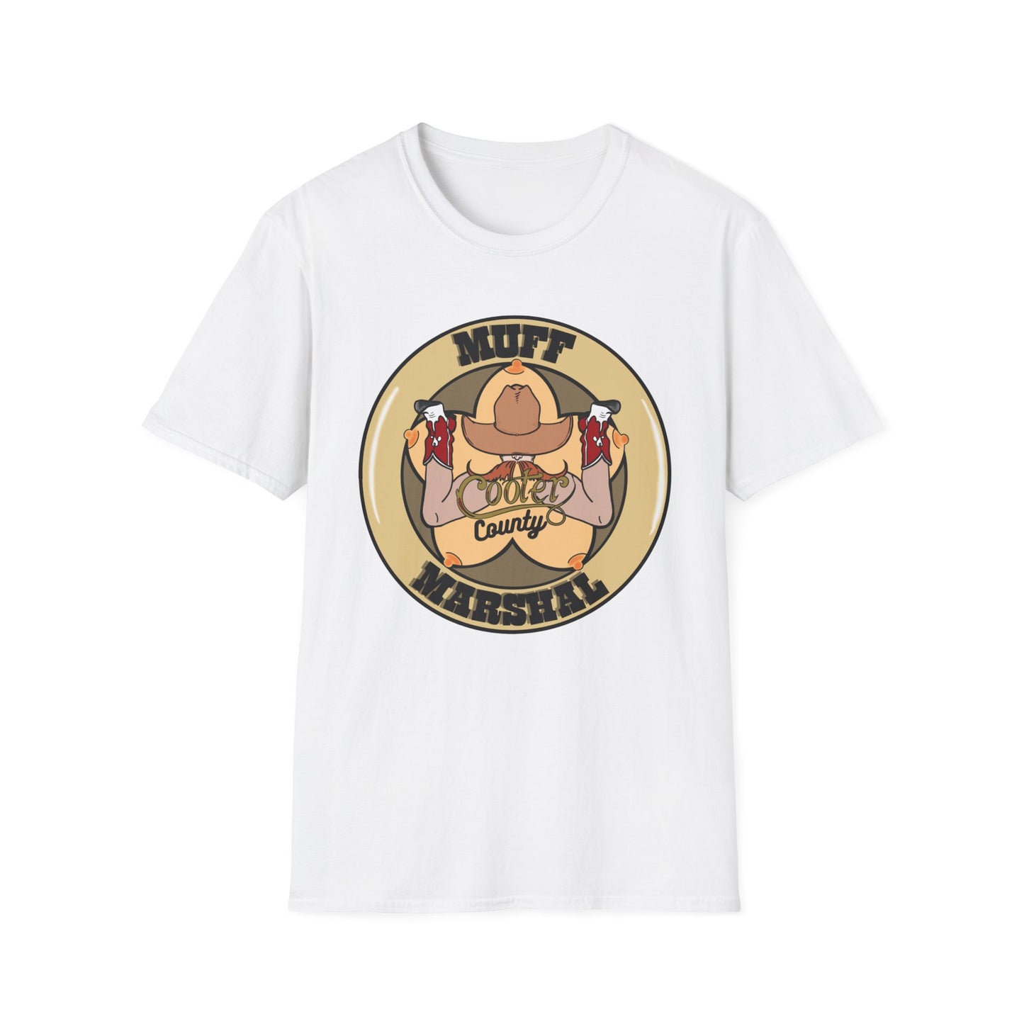 Muff Marshal From Cooter County Unisex Softstyle T-Shirt. Let the girls know when the Marshal is in town.